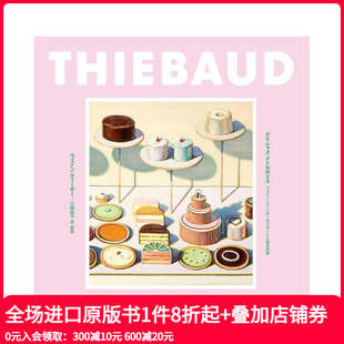 デリシャス·メトロポリス 伟恩·第伯艺术作品集：甜点与都市景观 ウェイン·ティーボー デザートと都市景観 日文 原版 现货