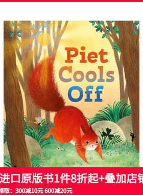【预售】皮特冷静下来 Piet Cools Off 原版英文儿童绘本