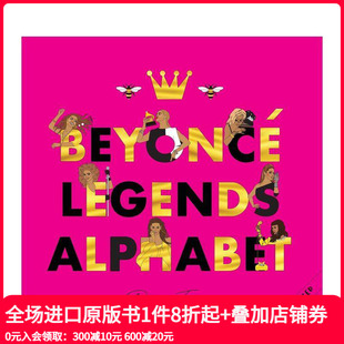 Beyonce 碧昂斯传奇字母表 Legends Alphabet 英文儿童 原版 预售