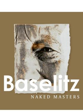 【现货】乔治·巴塞利兹 Georg Baselitz 进口原版英文画册画集艺术 善本图书