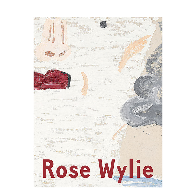 【现货】罗斯·怀利：《Which One》个展画册  Rose Wylie: Which One 英文原版进口艺术作品集 善本图书