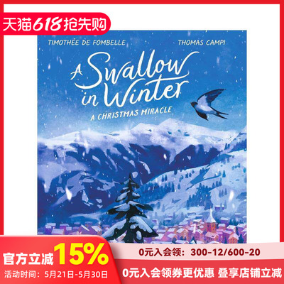 【预售】冬天的燕子（平装） A Swallow in Winter 原版英文青少年读物 善本图书