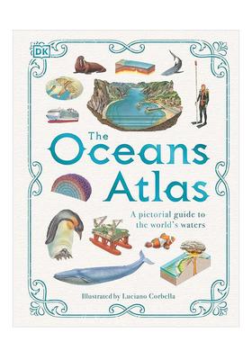 【现货】水域图解指南 The Oceans Atlas 原版英文儿童绘本 善本图书