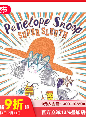 【预售】侦探 佩内洛普·史努比（精装） Penelope Snoop， Super Sleuth 原版英文儿童绘本 善本图书