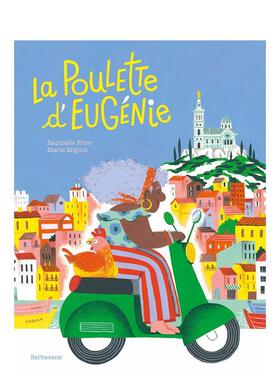 【现货】【蒙特耶童书展获奖作者】天上掉下来的母鸡 La Poulette d’Eugénie 进口原版法文儿童绘本 善本图书