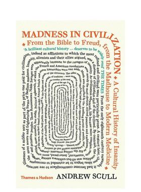 【预售】文明的疯狂 Madness in Civilization：A Cultural History of Insanity 原版英文艺术画册画集