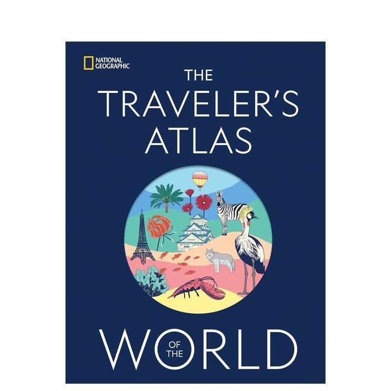 【预售】国家地理世界旅行地图集 The Traveler's Atlas of the World 原版英文旅行