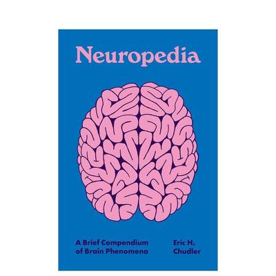 【预售】神经百科全书：大脑现象简编 Neuropedia: A Brief Compendium of Brain Phenomena 原版英文社会科学 善本图书
