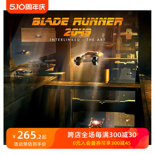 图书籍正版 Runner The Interlinked 2049 Blade Art 电影画集 预售 英文原版 银翼杀手2049艺术设定集