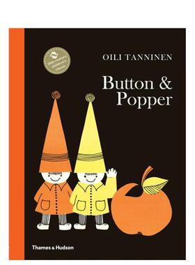【现货】【T&H】Button & Popper 巴顿 & 波普尔 Oili Tanninen 英文儿童绘本