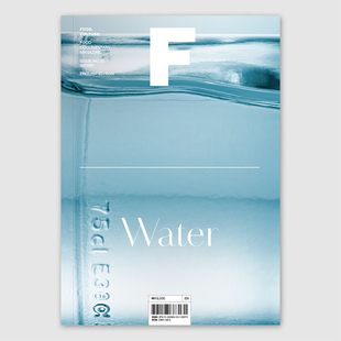 【预售】Magazine F 2024年03期 NO.30 WATER-水 英文原版生活美食期刊杂志 善本图书