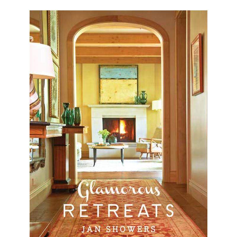 【现货】迷人的胜地 Glamorous Retreats 原版英文室内设计装饰 善本图书