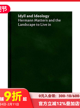 【预售】田园诗与思想体系：赫尔曼·马特恩与居住景观 Idyll and Ideology 原版英文园林景观