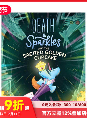 【预售】死神与火花：神圣的金色纸杯蛋糕 爆笑哲理漫画 Death & Sparkles and the Sacred Golden Cupcake 英文儿童漫画