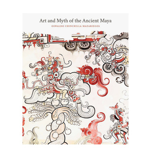 Art 现货 艺术与神话 英文原版 善本图书 耶鲁大学 and 古代玛雅 Ancient the Myth 进口艺术 Maya