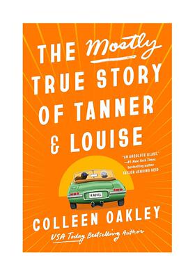【预售】坦纳和路易丝的真实故事 The Mostly True Story of Tanne