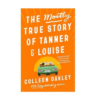 【预售】坦纳和路易丝的真实故事 The Mostly True Story of Tanne