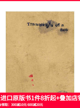 【预售】海之笔录 Transcripts of a Sea 原版英文摄影作品集 善本图书