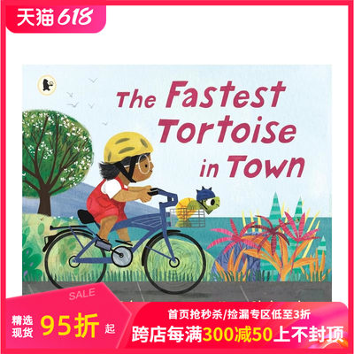 【现货】镇上跑得最快的乌龟（平装版） The Fastest Tortoise in Town 原版英文儿童绘本 善本图书