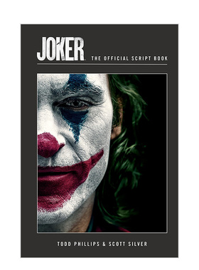 【预售】小丑：官方剧本 Joker: The Official Script Book 英文原版进口艺术电影画册画集 善本图书