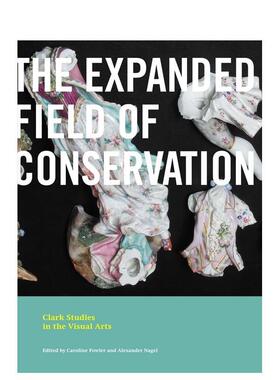 【预售】扩大的保护领域 The Expanded Field of Conservation 原