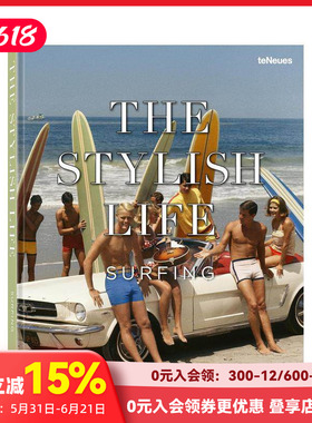 【预售】风尚生活：冲浪 The Stylish Life: Surfing 原版英文生活综合 善本图书