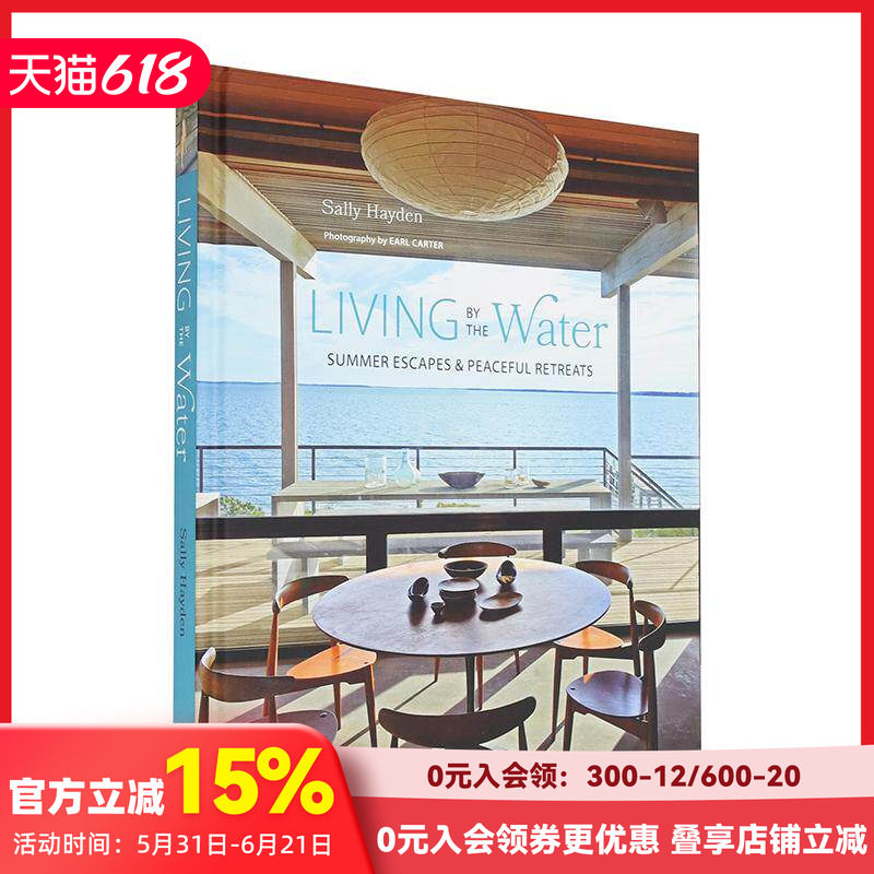 【现货】滨海生活:夏日避暑宁静疗养胜地 Living by the Water 原版英文室内设计装饰
