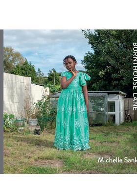 【现货】伯恩豪斯巷  索尼世界摄影奖得主Michelle Sank BURNTHOUSE LANE 原版英文摄影作品集肖像