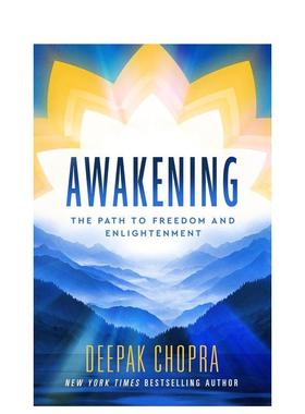【预售】觉醒 现代冥想大师Dr Deepak Chopra唤醒真我指南 Awakening 原版英文心灵励志 善本图书