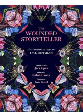 【预售】受伤的讲故事人：霍夫曼的创伤故事 The Wounded Storyteller 原版英文文学小说 善本图书