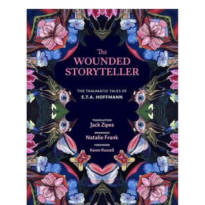 【预售】受伤的讲故事人：霍夫曼的创伤故事 The Wounded Storyteller 原版英文文学小说 善本图书