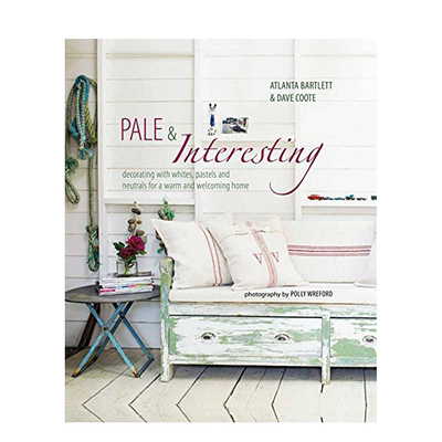 【现货】Pale & Interesting 浅色有趣的：用白色、浅色和中性色装饰一个温暖惬意的房屋 英文原版空间室内艺术设计类工具书籍