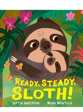 【现货】树懒驾到！探索树懒神秘世界 Ready  Steady  Sloth! 科普绘本 原版英文儿童绘本