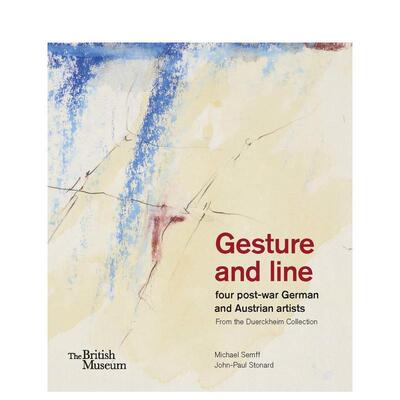 【预售】姿态与线条：德奥艺术家收藏作品集 Gesture And Line Four Post-War German 原版英文艺术画册画集