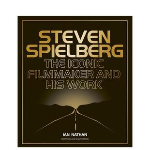 【预售】史蒂文·斯皮尔伯格 【Iconic Filmmakers】Steven Spielberg 原版英文生活