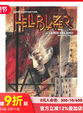 【预售】【DC漫画】约翰-康斯坦丁：地狱使者 杰米德拉诺合集 卷1 John Constantine  Hellblazer by Jamie Delano Omnibus英文