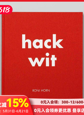 【预售】摄影集 罗尼·霍恩：疯言智语 Roni Horn: Hack Wit 原版英文艺术 善本图书