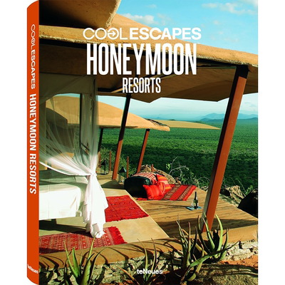 【现货】Cool Escapes Honeymoon Hotels & Resorts，避暑 蜜月酒店与度假村 英文原版图书籍进口正版 teNeues 生活综合