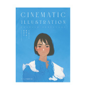 CINEMATIC 善本图书 电影画面般 进口艺术画册画集 日文原版 ILLUSTRATION 新世代插画师 瞬间 插画集：记录触动心灵 现货