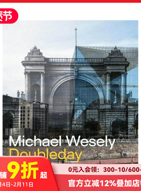 【预售】迈克尔·威斯利：1860 年至今的柏林 Michael Wesely. Doubleday Berlin 1860 – 2023 原版英文建筑设计 善本图书