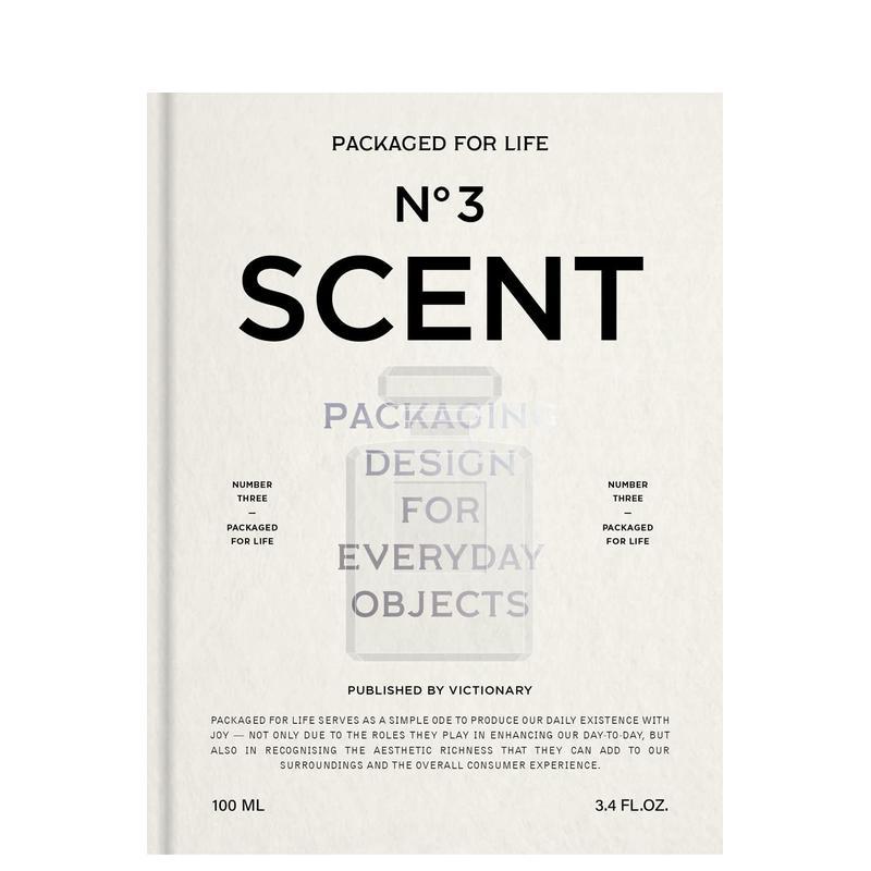 【预售】生活包装设计：香味 Packaged for Life: Scent 进口原版英文平面设计广告包装设计艺术 善本图书