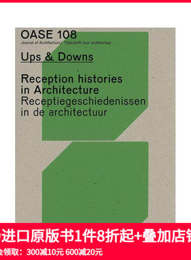 【预售】建筑的历史反响 Oase 108: Reception Histories In Architecture 原版英文建筑设计