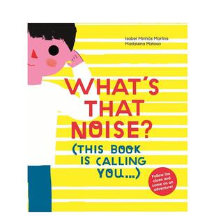 【现货】[TATE]Whats That Noise 那是什么声音 英文原版儿童绘本 3-6岁