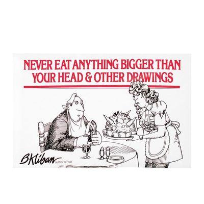 【现货】Never Eat Anything Bigger Than Your Head B·克萊班