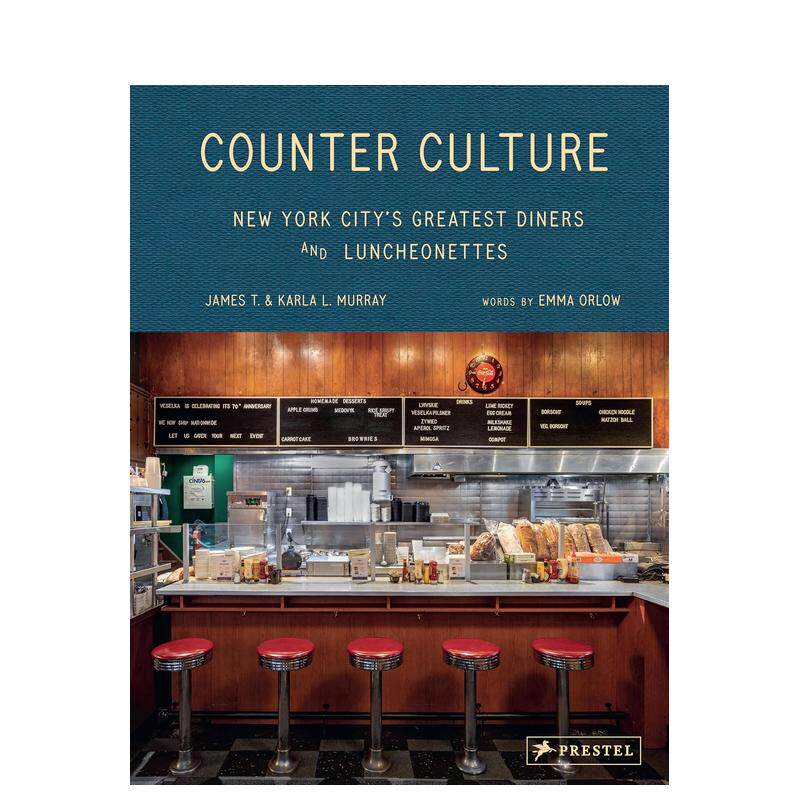 【预售】(预计9月出版)柜台文化:纽约市宝藏餐馆与简餐店 New York City's Greatest Diners 原版英文摄影作品集人文景观