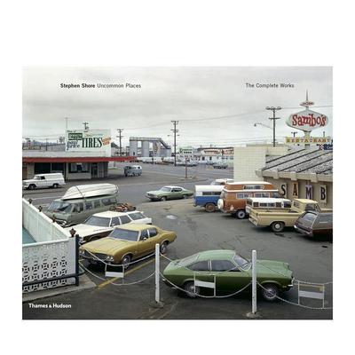 【预售】史蒂芬·肖尔：不寻常之地 Stephen Shore: Uncommon Places: The Complete Works 原版英文摄影作品集 善本图书