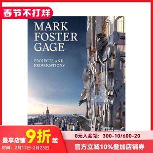 【预售】马克.福斯特.盖奇项目和挑衅 Mark Foster Gage: Projects and Provocations 原版英文建筑设计