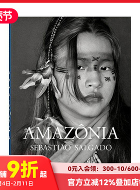 【现货】【TASCHEN】塞巴斯提奥·萨尔加多：亚马逊  Sebastiao Salgado. Amazonia 英文原版进口摄影集 善本图书