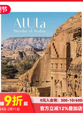 【预售】埃尔奥拉：沙特阿拉伯奇观 Alula: Wonder Of Arabia 原版英文人文历史 善本图书