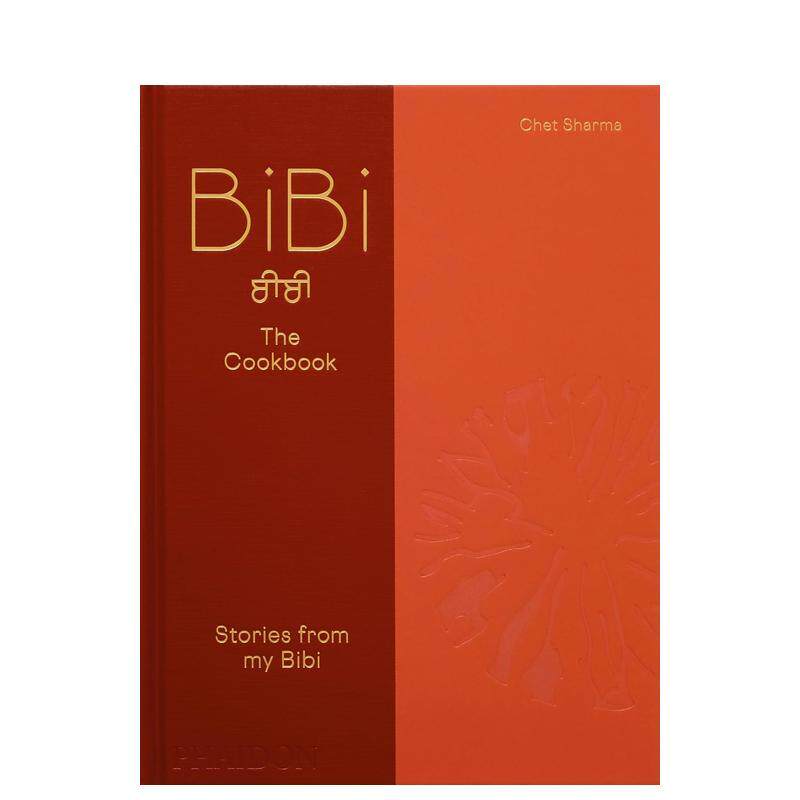 【现货】BiBi主厨手记 伦敦创新印度餐厅料理食谱 BiBi The Cookbook 原版英文餐饮生活美食